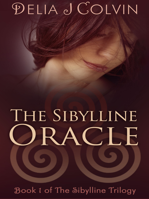 Title details for The Sibylline Oracle by Delia J Colvin - Available